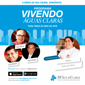 Programa Vivendo Águas Claras - Bolos do Flávio